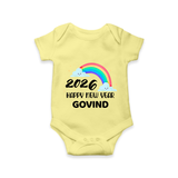 Happy New Year 2026 – Rainbow Cloud | Customized Romper for Kids - PASTEL YELLOW - New Born (Chest 14")