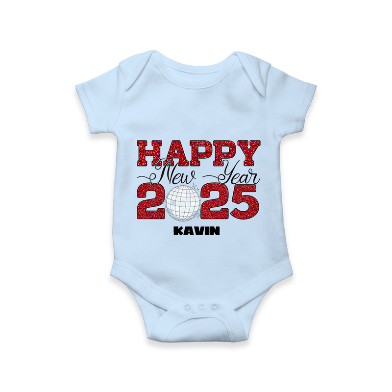 "Happy New Year 2025 - Loving Moments With Our Customized Romper for Babies With Name" - BABY BLUE - 0 - 3 Months Old (Chest 16")