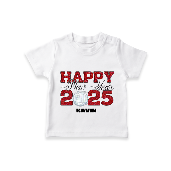 "Happy New Year 2025 - Loving Moments With Our Customized T-Shirt for Kids With Name" - WHITE - 0-5 Months Old (Chest 17")