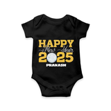 "Happy New Year 2025 - Loving Moments With Our Customized Romper for Babies With Name" - BLACK - 0 - 3 Months Old (Chest 16")