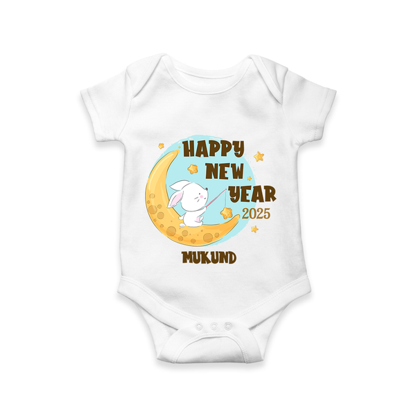 "Happy New Year 2025 - Celebrating Happiness With Our Customized Romper for Babies With Name" - WHITE - 0 - 3 Months Old (Chest 16")