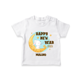 "Happy New Year 2025 - Celebrating Happiness With Our Customized T-Shirt for Kids With Name" - WHITE - 0-5 Months Old (Chest 17")