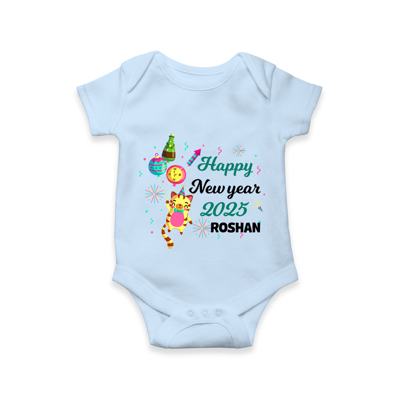 "Happy New Year 2025 - Smiles and Giggles With Our Customized Romper for Babies With Name" - BABY BLUE - 0 - 3 Months Old (Chest 16")