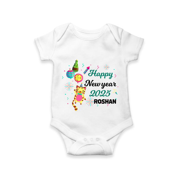 "Happy New Year 2025 - Smiles and Giggles With Our Customized Romper for Babies With Name" - WHITE - 0 - 3 Months Old (Chest 16")