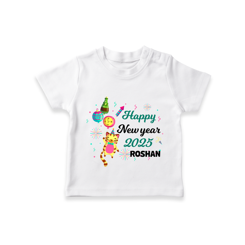 "Happy New Year 2025 - Smiles and Giggles With Our Customized T-Shirt for Kids With Name" - WHITE - 0-5 Months Old (Chest 17")