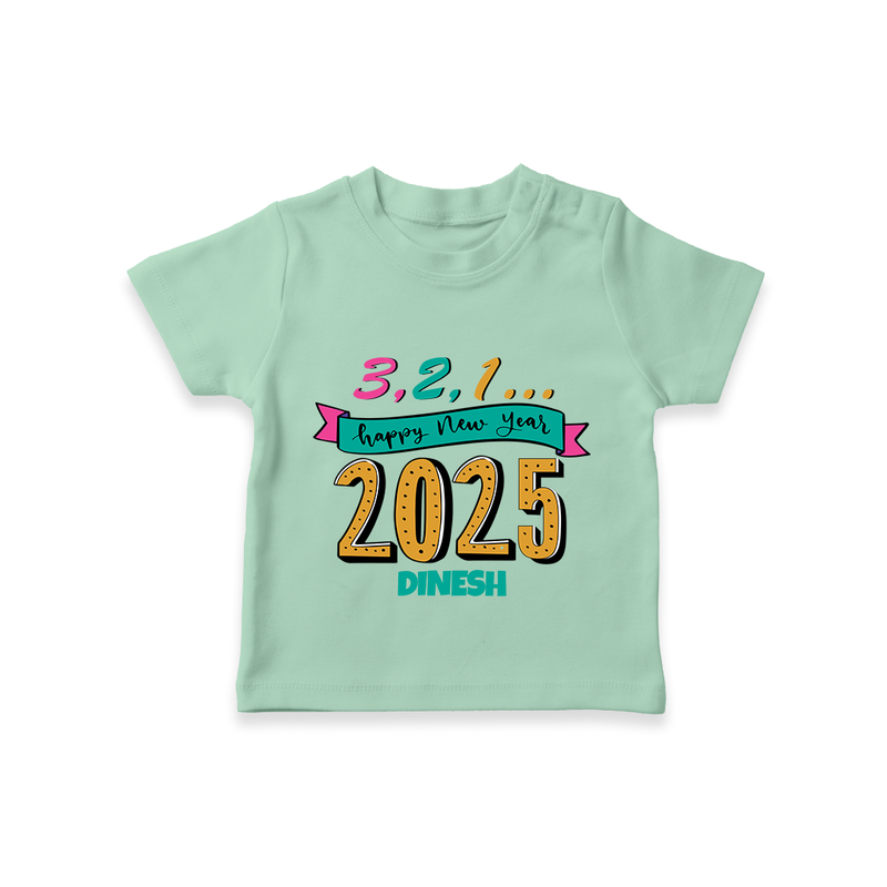 3,2,1É "Happy new Year 2025" - New Year Themed Customized T-Shirt For Kids With Name - MINT GREEN - 0-5 Months Old (Chest 17")