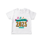 3,2,1É "Happy new Year 2025" - New Year Themed Customized T-Shirt For Kids With Name - WHITE - 0-5 Months Old (Chest 17")