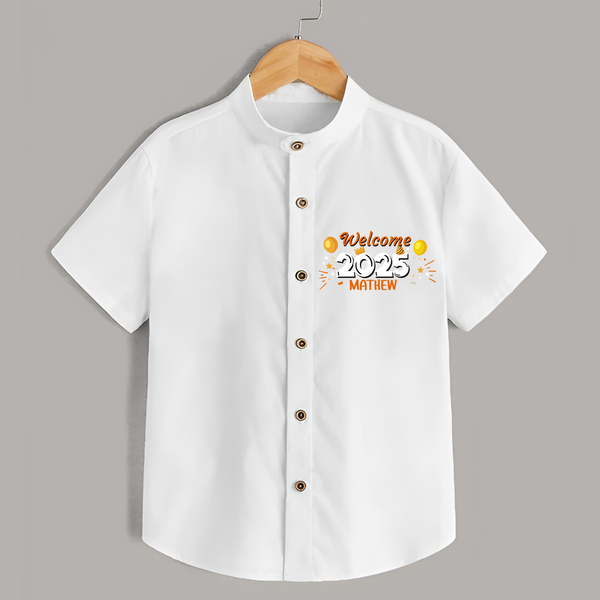 "Welcome 2025" - New Year Themed Customized Shirt For Kids With Name - WHITE - 0 - 6 Months Old (Chest 23")