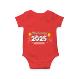 "Welcome 2025" - New Year Themed Customized Romper For Babies With Name - RED - 0 - 3 Months Old (Chest 16")