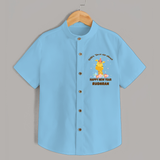 "Better Times Are Ahead" - New Year Themed Customized Shirt For Kids With Name - SKY BLUE - 0 - 6 Months Old (Chest 23")