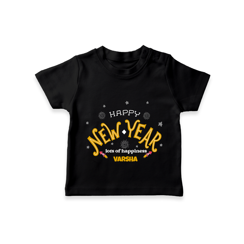 "Happy New Year Lots Of Happiness" - New Year Themed Customized T-Shirt For Kids With Name - BLACK - 0-5 Months Old (Chest 17")