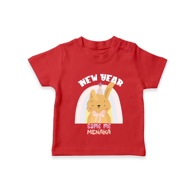 "New Year - Same Me" - New Year Themed Customized T-Shirt For Kids With Name - RED - 0-5 Months Old (Chest 17")