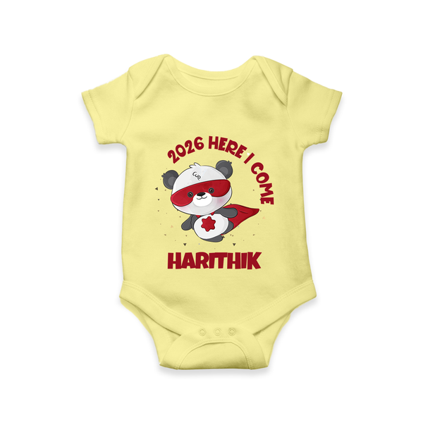 2026 HERE I COME – SUPER PANDA | Personalised Romper for Kids - PASTEL YELLOW - New Born (Chest 14")