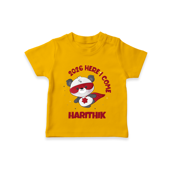 2026 HERE I COME – SUPER PANDA | Personalised T-Shirt for Kids - CHROME YELLOW - 0-5 Months Old (Chest 17")