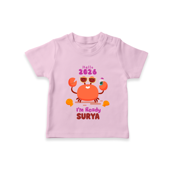 Hello 2026 Crab Design| Customized T-Shirt for Kids - BABY PINK - 0-5 Months Old (Chest 17")