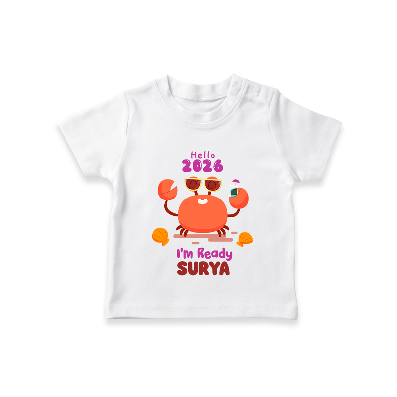 Hello 2026 Crab Design| Customized T-Shirt for Kids - WHITE - 0-5 Months Old (Chest 17")