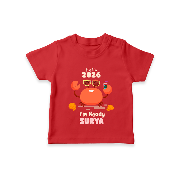 Hello 2026 Crab Design| Customized T-Shirt for Kids - RED - 0-5 Months Old (Chest 17")