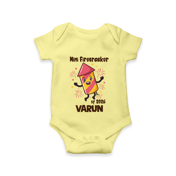 Mini Firecracker of 2026| Customized Romper for Kids - PASTEL YELLOW - New Born (Chest 14")