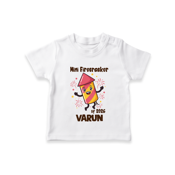 Mini Firecracker of 2026| Customized T-Shirt for Kids - WHITE - 0-5 Months Old (Chest 17")