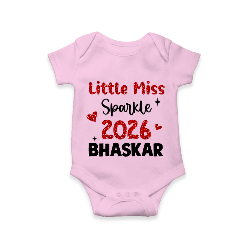 Little Miss Sparkle 2026 | Personalised Romper for Kids - BABY PINK - New Born (Chest 14")