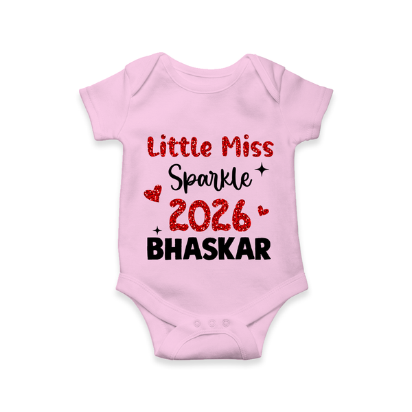 Little Miss Sparkle 2026 | Personalised Romper for Kids - BABY PINK - New Born (Chest 14")