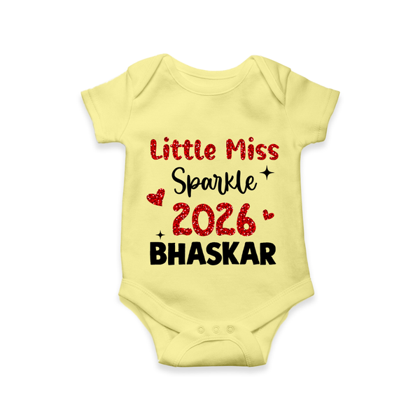 Little Miss Sparkle 2026 | Personalised Romper for Kids - PASTEL YELLOW - New Born (Chest 14")