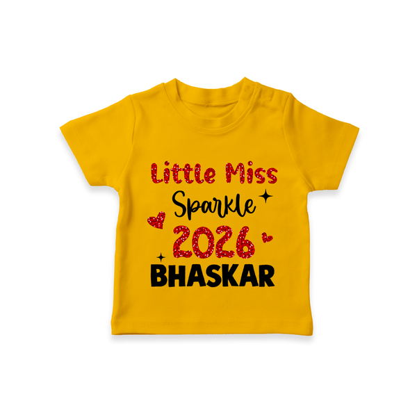Little Miss Sparkle 2026 | Personalised T-Shirt for Kids - CHROME YELLOW - 0-5 Months Old (Chest 17")