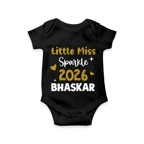 Little Miss Sparkle 2026 | Personalised Romper for Kids - BLACK - New Born (Chest 14")