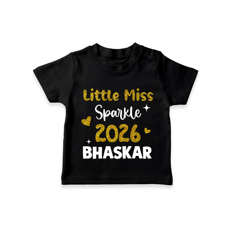Little Miss Sparkle 2026 | Personalised T-Shirt for Kids - BLACK - 0-5 Months Old (Chest 17")
