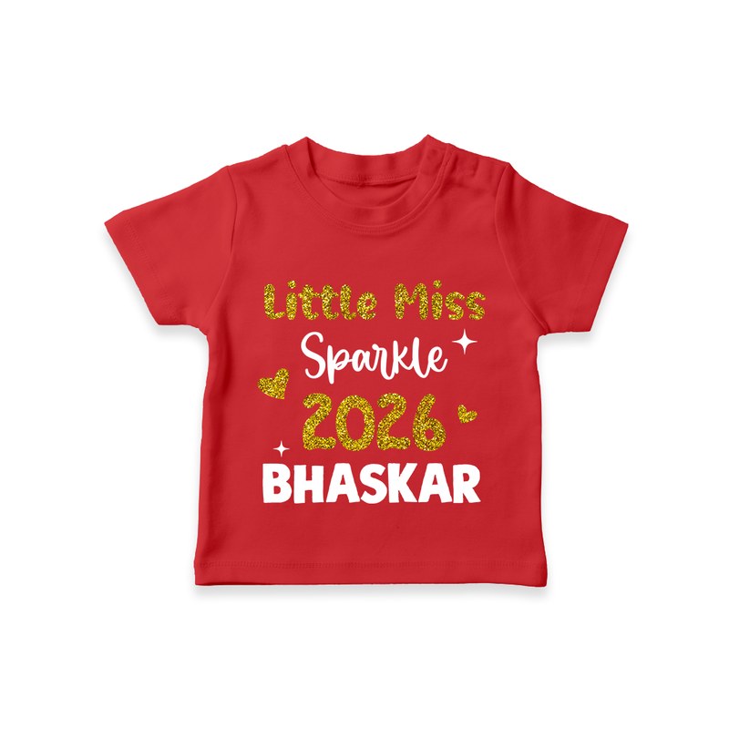 Little Miss Sparkle 2026 | Personalised T-Shirt for Kids - RED - 0-5 Months Old (Chest 17")