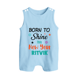 Born to Shine This New Year| Customized Romper Suit   - BABY BLUE - 0 - 5 Months Old (Chest 18")