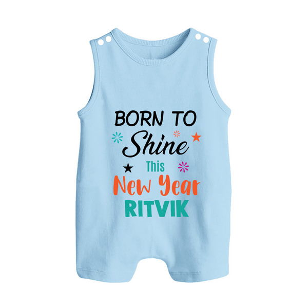 Born to Shine This New Year| Customized Romper Suit   - BABY BLUE - 0 - 5 Months Old (Chest 18")