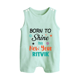 Born to Shine This New Year| Customized Romper Suit   - MINT GREEN - 0 - 5 Months Old (Chest 18")