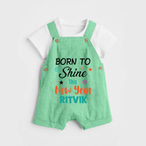 Born to Shine This New Year| Customized Dungaree for Kids - GREEN - 0 - 5 Months Old (Chest 18")