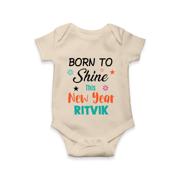 Born to Shine This New Year| Customized Romper for Kids - IVORY - New Born (Chest 14")