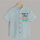 Born to Shine This New Year| Customized Shirt for Kids - ARCTIC BLUE - 0 - 6 Months Old (Chest 23")