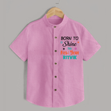 Born to Shine This New Year| Customized Shirt for Kids - BABY PINK - 0 - 6 Months Old (Chest 23")
