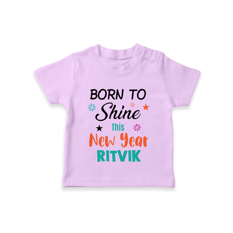 Born to Shine This New Year| Customized T-Shirt for Kids - LILAC - 0-5 Months Old (Chest 17")
