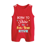Born to Shine This New Year| Customized Romper Suit   - RED - 0 - 5 Months Old (Chest 18")
