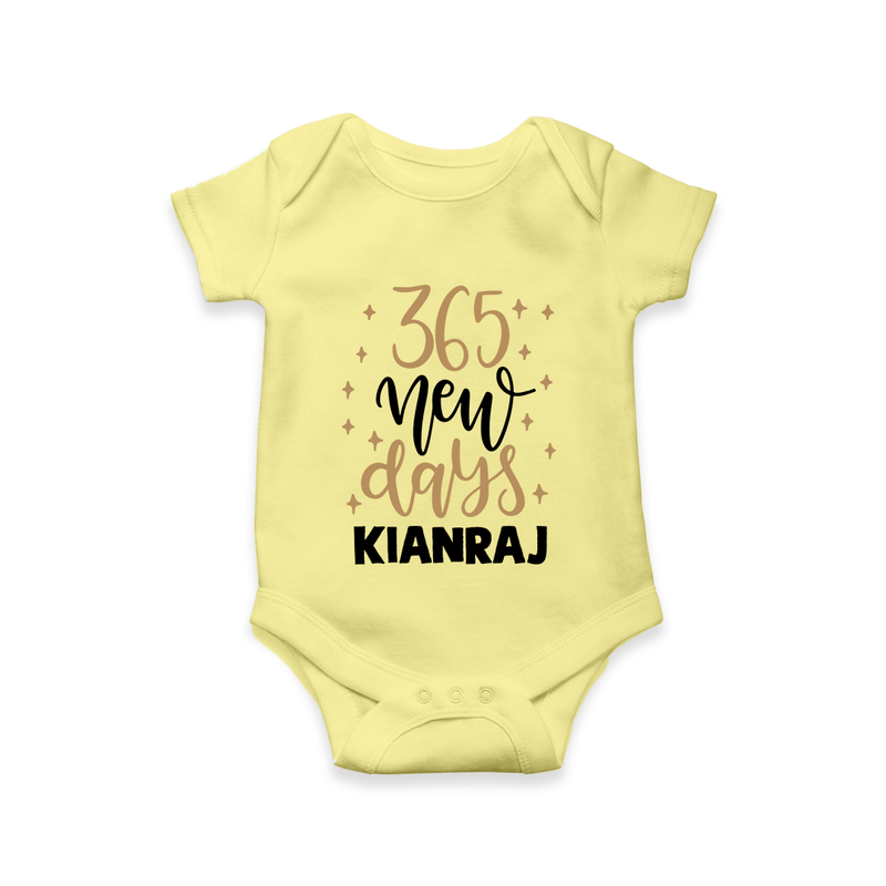 365 New Days – Minimal Gold Theme| Customized Romper for Kids - PASTEL YELLOW - New Born (Chest 14")