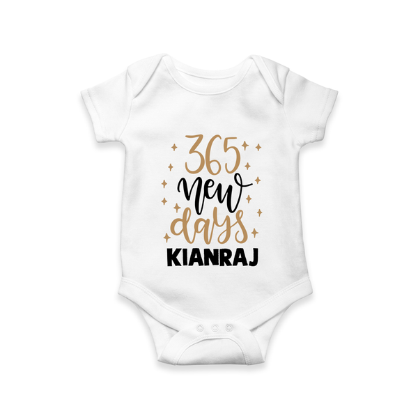 365 New Days – Minimal Gold Theme| Customized Romper for Kids - WHITE - New Born (Chest 14")