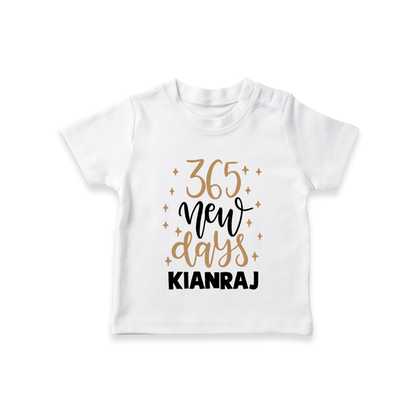 365 New Days – Minimal Gold Theme| Customized T-Shirt for Kids - WHITE - 0-5 Months Old (Chest 17")