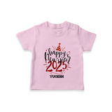 "Happy New Year 2025 - A Special Day With Our Customized T-Shirt for Kids With Name" - PINK - 0-5 Months Old (Chest 17")