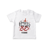 "Happy New Year 2025 - A Special Day With Our Customized T-Shirt for Kids With Name" - WHITE - 0-5 Months Old (Chest 17")