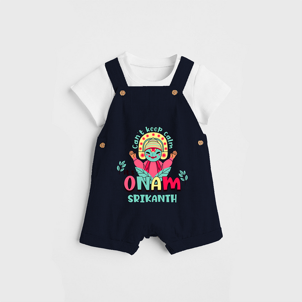 Can't Keep Calm Its Onam - Customised Dungaree for kids - NAVY BLUE - 0 - 5 Months Old (Chest 18")