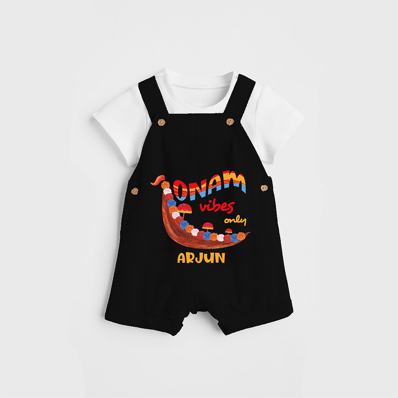 Onam Vibes Only - Customised Dungaree for kids - BLACK - 0 - 5 Months Old (Chest 18")