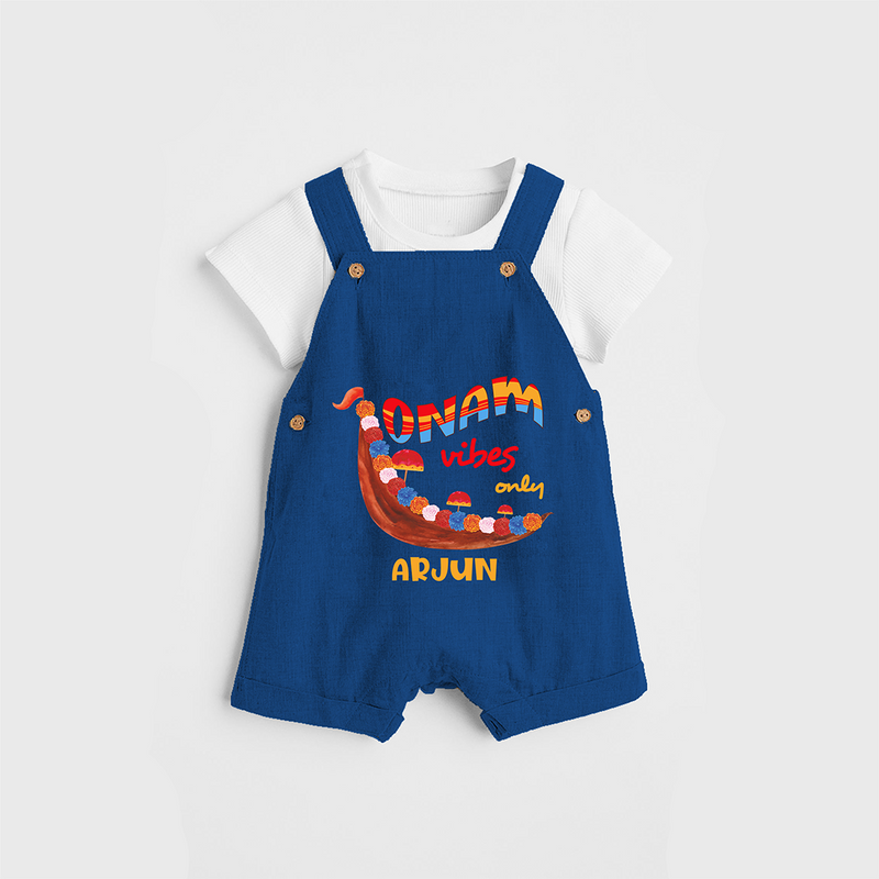 Onam Vibes Only - Customised Dungaree for kids - COBALT BLUE - 0 - 5 Months Old (Chest 18")