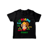 Onam Fun Starts - Customised T-Shirt for kids - BLACK - 0-5Month Old (Chest 17")