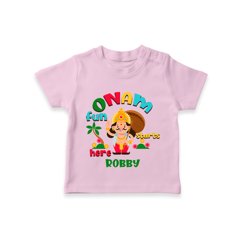 Onam Fun Starts - Customised T-Shirt for kids - PINK - 0-5Month Old (Chest 17")