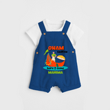 Onam Sadhya Is Here - Customised Dungaree for kids - COBALT BLUE - 0 - 5 Months Old (Chest 18")